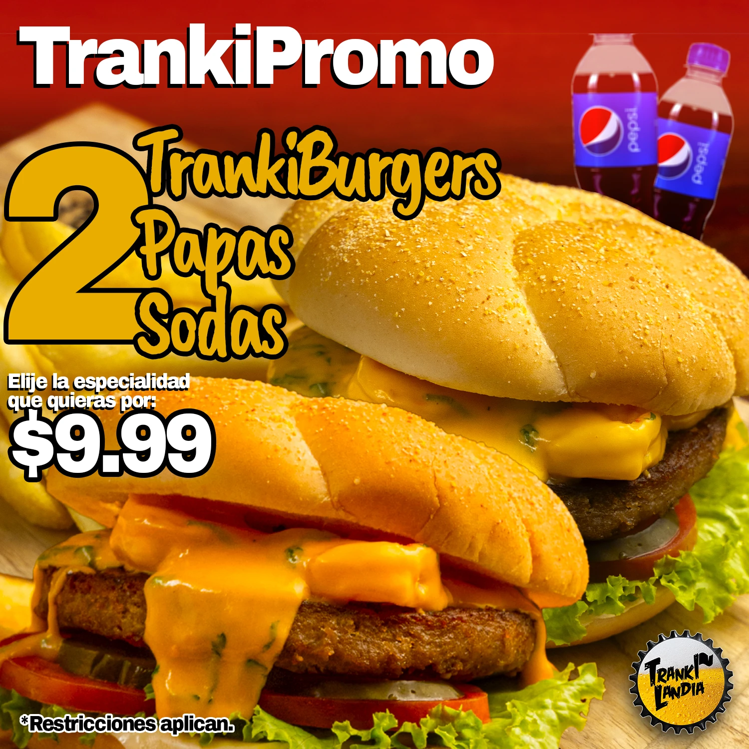 Promoción de hamburguesas para Trankilandia